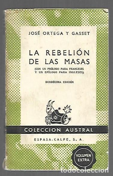 books: REBELION DE LAS MASAS - LA - ORTEGA Y GASSET, JOSE