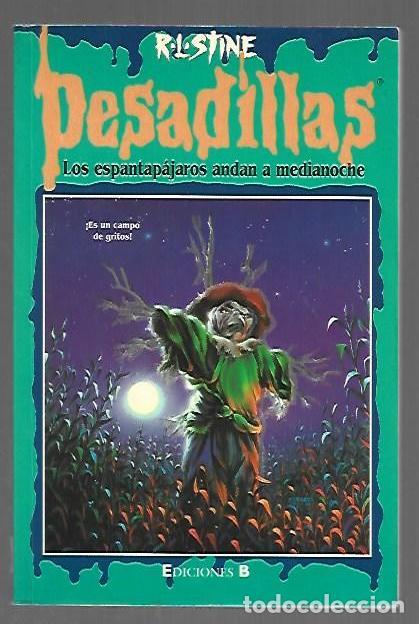 books: PESADILLAS 2: LOS ESPANTAPAJAROS ANDAN A MEDIANOCHE - R. L. STINE