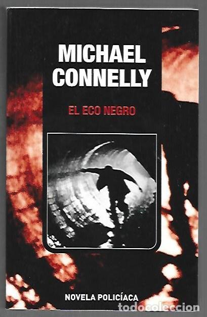books: ECO NEGRO - EL - CONNELLY, MICHAEL