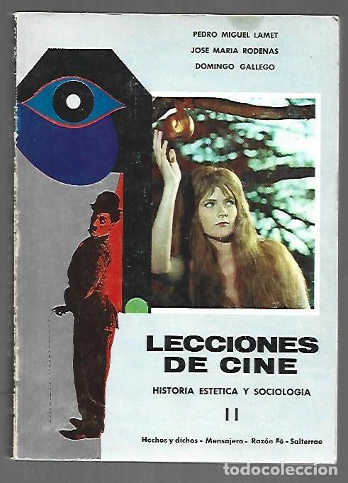 books: LECCIONES DE CINE. HISTORIA, ESTETICA Y SOCIOLOGIA. TOMO II - LAMET, PEDRO MIGUEL / JOSE MARIA RODEN