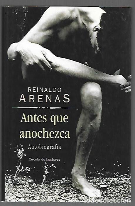 Livros em segunda m&atilde;o: ANTES QUE ANOCHEZCA - ARENAS, REINALDO