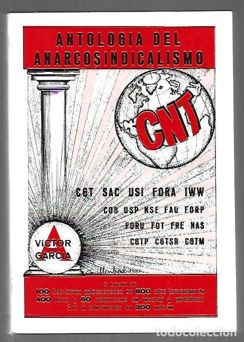 Livres: ANTOLOGIA DEL ANARCOSINDICALISMO - GARCIA, VICTOR (INTRODUCCION, SELECCION, COMENTARIOS, TRADUCCIONE
