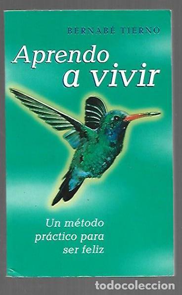 Libros: APRENDO A VIVIR - TIERNO, BERNABE - Foto 1