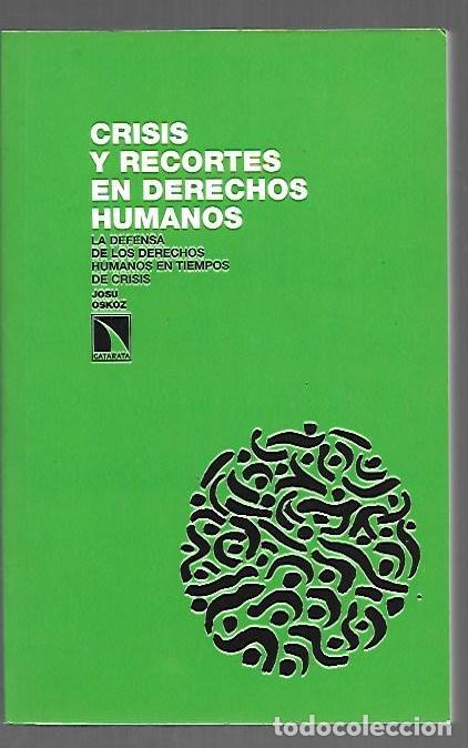 Livres: CRISIS Y RECORTES EN DERECHOS HUMANOS - OSKOZ, JOSE