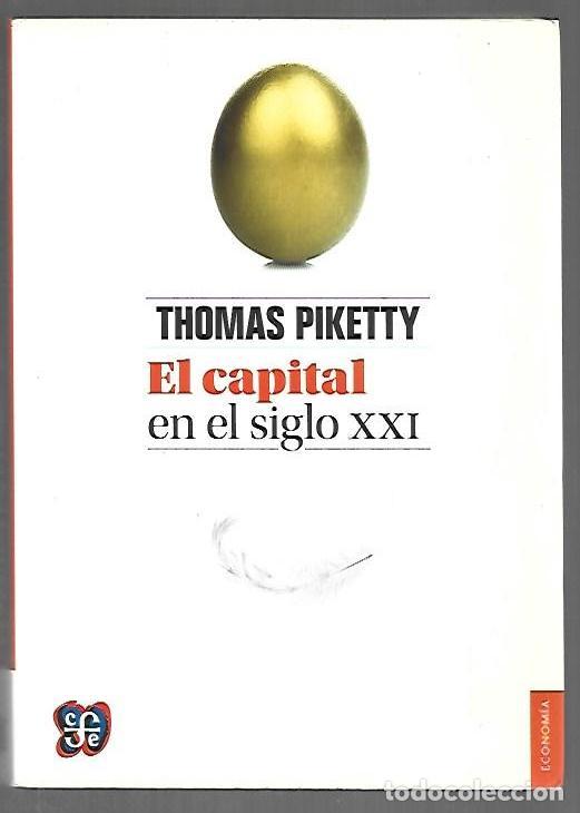 Libros: CAPITAL EN EL SIGLO XXI - EL - PIKETTY, THOMAS