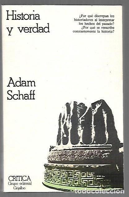 Libros: HISTORIA Y VERDAD - SCHAFF, ADAM