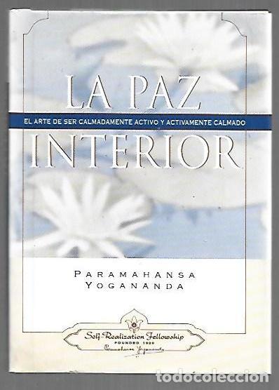 Libros: PAZ INTERIOR - LA - YOGANANDA, PARAMAHANSA