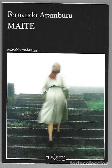 Libros: MAITE - ARAMBURU, FERNANDO