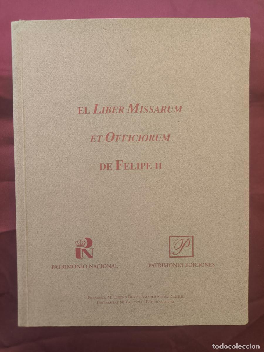Libros: Libro estudio de El Liber Missarum et Officiorum de Felipe II - vvaa
