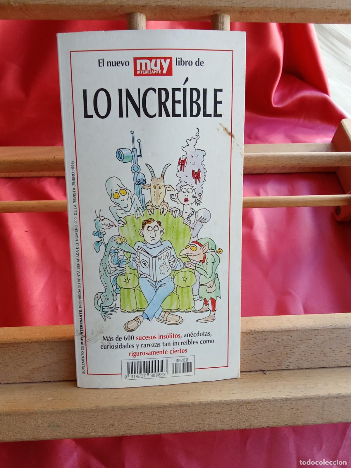 Libros: El nuevo muy interesante libro de: Lo incre&iacute;ble GUIA.557