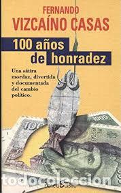 Libros: 100 a&ntilde;os de honradez