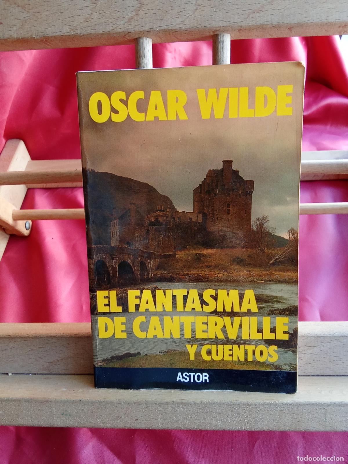 Libros: El fantasma de Canterville. Oscar Wilde L.36-1704
