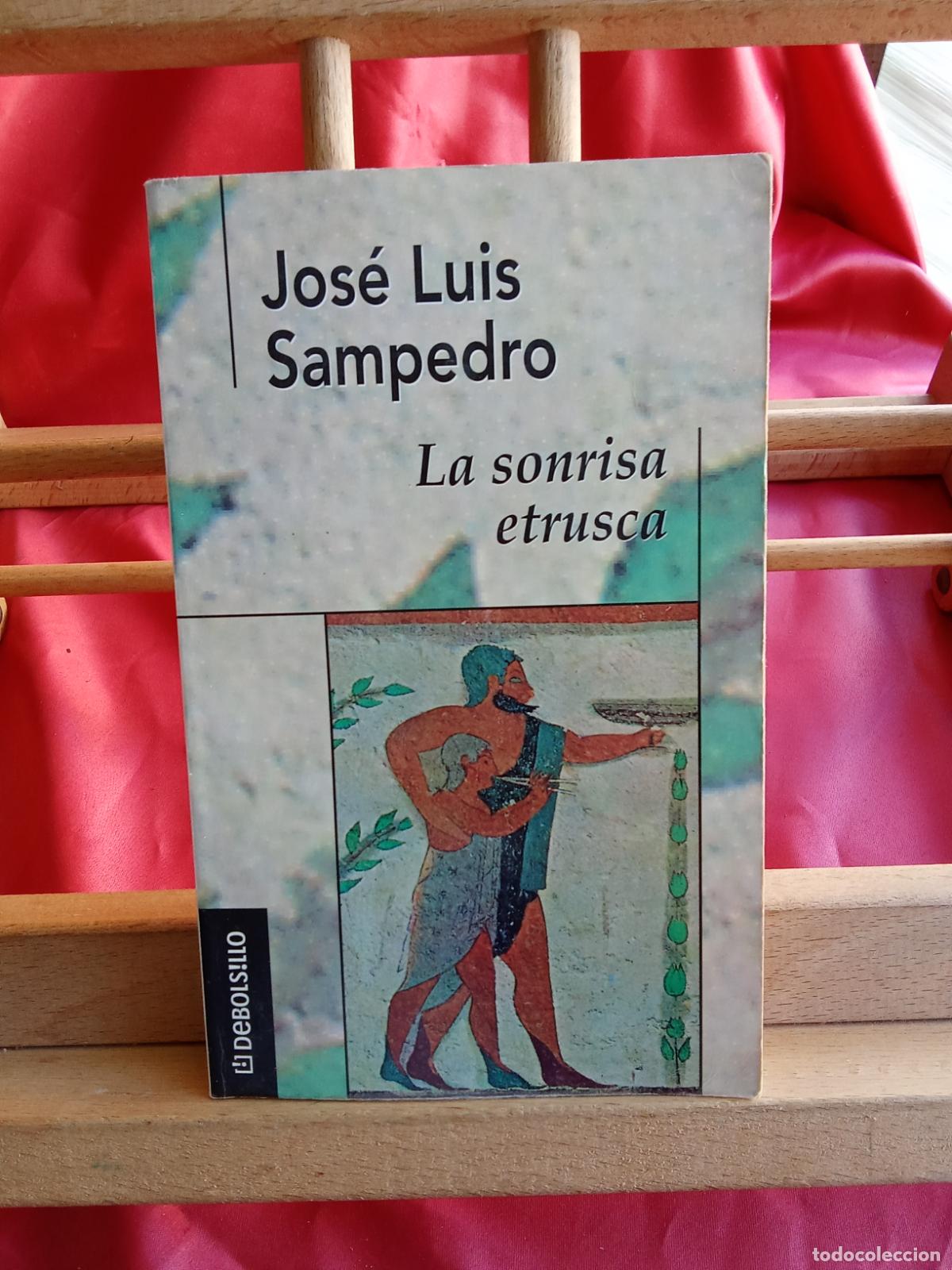 Libros: La sonrisa etrusca. Jos&eacute; Luis Sampedro L.36-1710