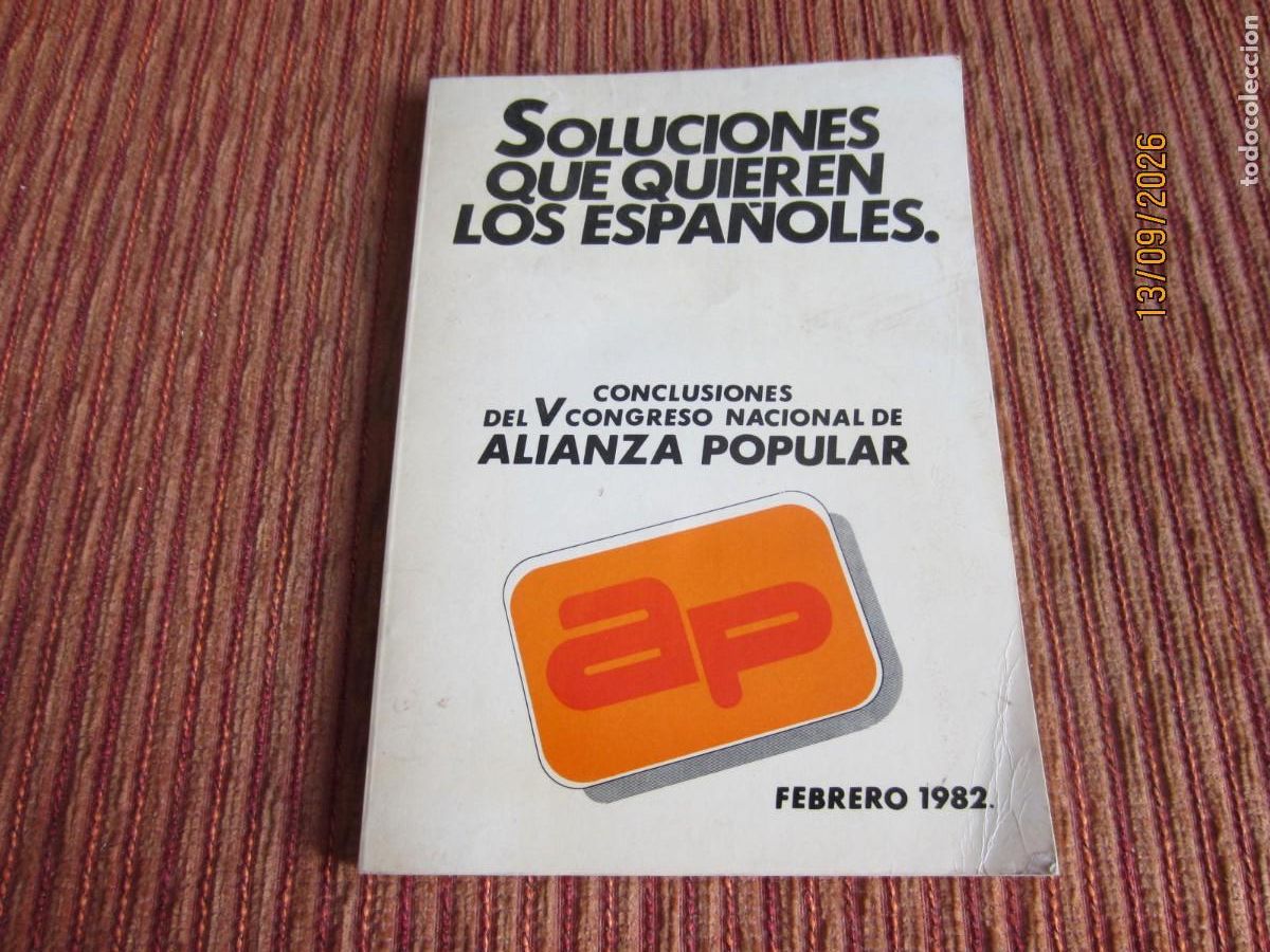 Libros: SOLUCIONES QUE QUIEREN LOS ESPA&Ntilde;OLES. 5&ordm; CONGRESO ALIANZA POPULAR DE 1982