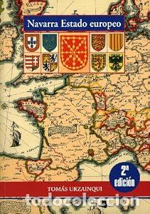 Libros: Navarra Estado europeo - Tom&aacute;s Urzainqui