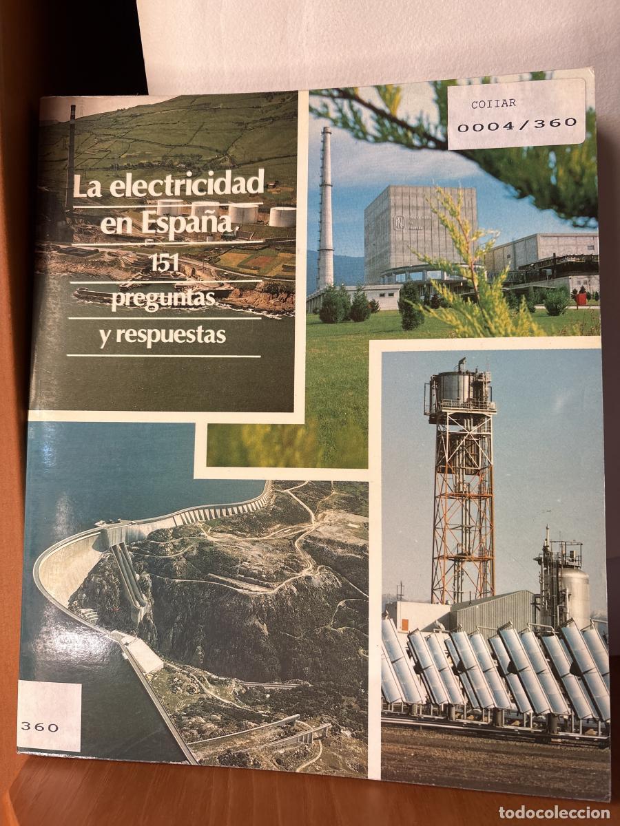 Libros: LA ELECTRICIDAD EN ESPA&Ntilde;A. 151 PREGUNTAS Y RESPUESTAS - TDK25