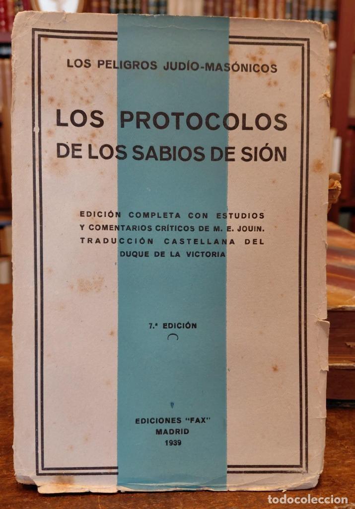 Libros: PROTOCOLOS DE LOS SABIOS DE SION. Edici&oacute;n completa con estudios y comentarios cr&iacute;ticos de M. E. Jo