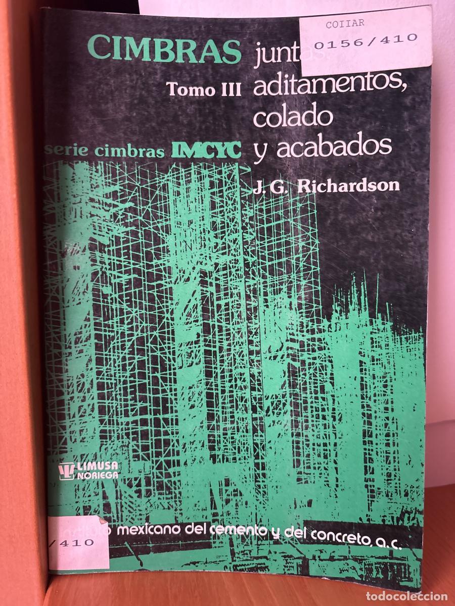 Libros: CIMBRAS TOMO 3-JUNTAS, ADITAMENTOS, COLADO Y ACABADOS - J. RICHARDSON TDK250