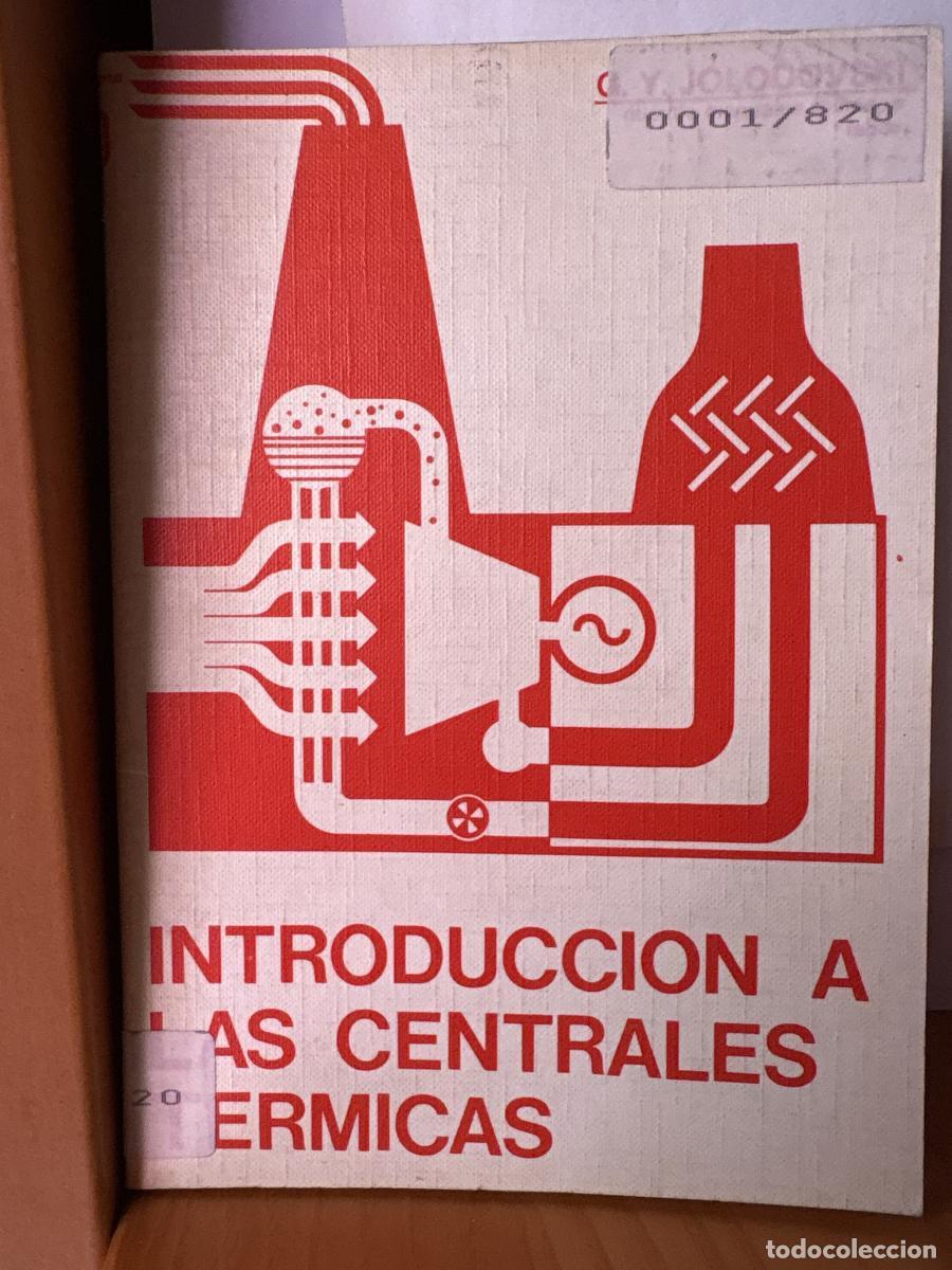 Libros: Introducci&oacute;n a las centrales t&eacute;rmicas - G. Y. Jolodovski TDK250