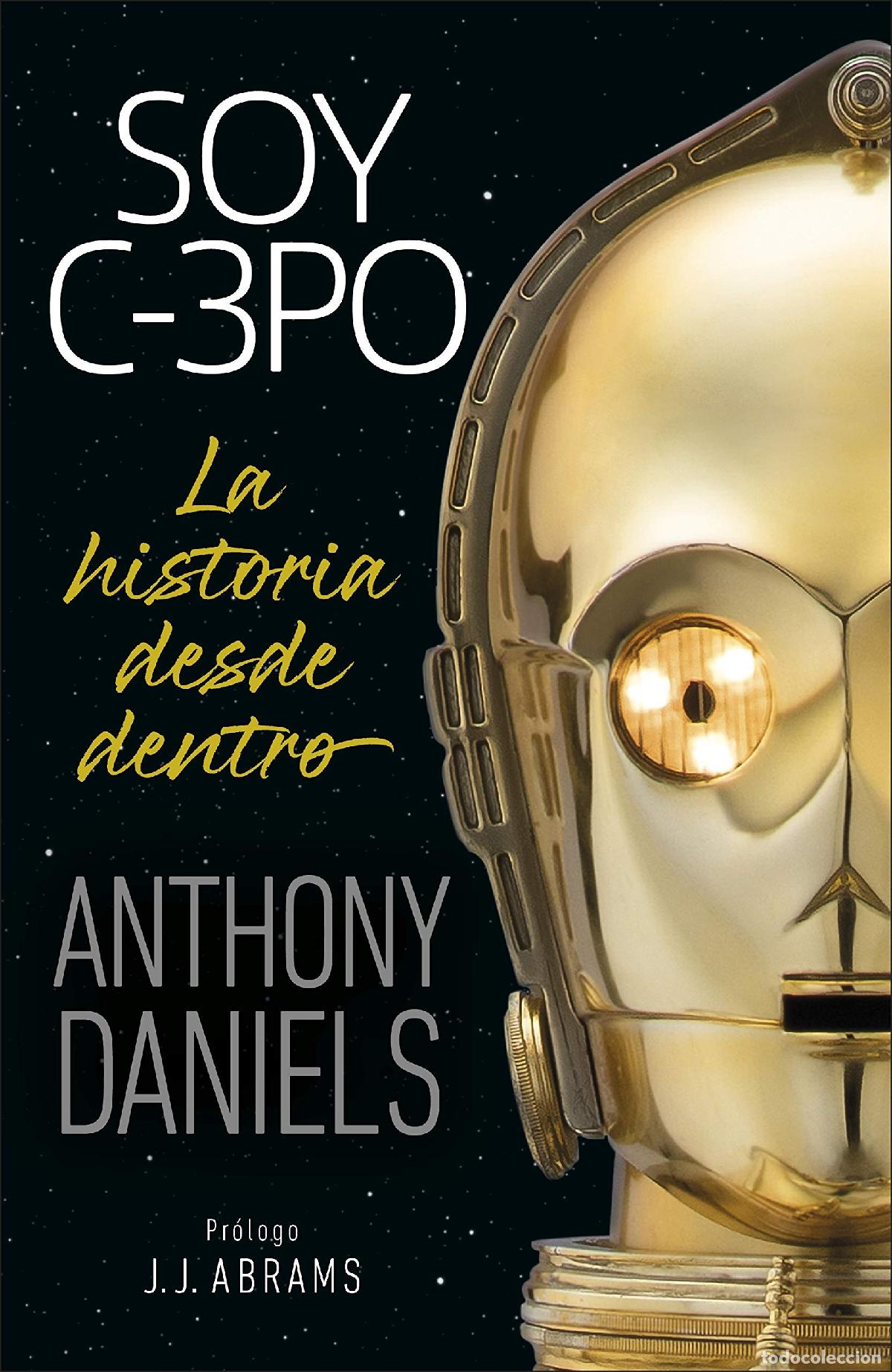 Libros: Soy C-3PO: La historia desde dentro (Star Wars)