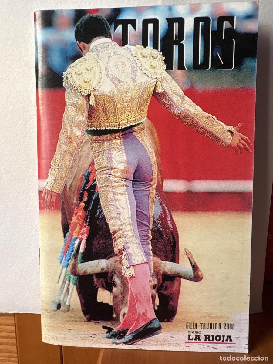 Libros: SUPLEMENTO TAURINO. TOROS SAN MATEO 2000. GUIA TAURINA 2000 DIARIO LA RIOJA - TDK13