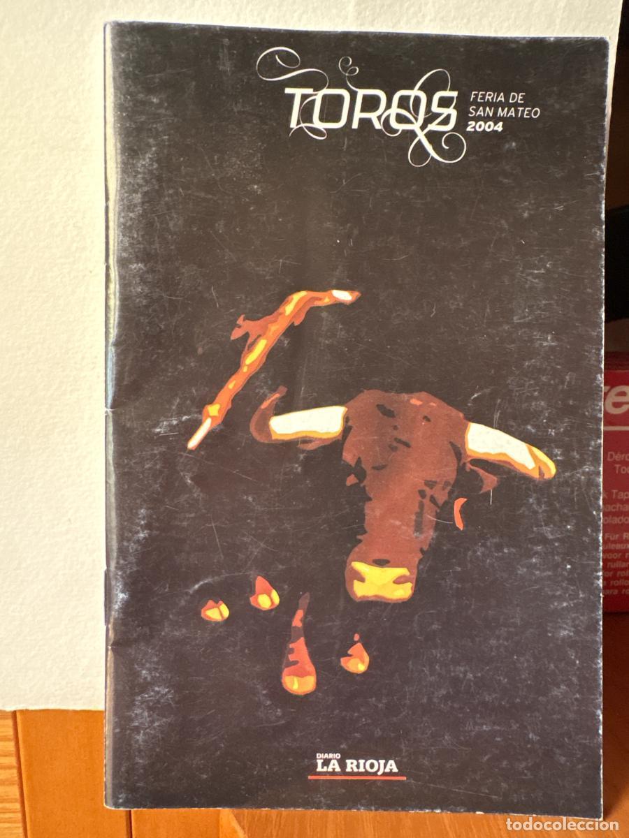 Libros: SUPLEMENTO TAURINO. FERIA DE SAN MATEO 2004. GUIA TAURINA DIARIO LA RIOJA - TDK13