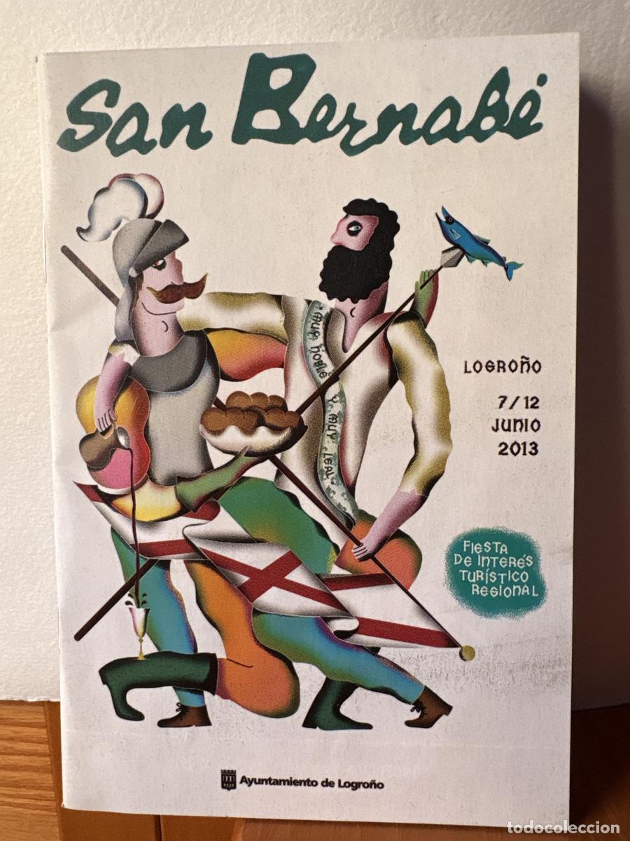 Libros: PROGRAMA DE FIESTAS SAN BERNABE LOGRO&Ntilde;O 7 A 12 JUNIO 2013 - TDK13