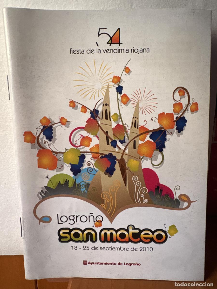 Libros: PROGRAMA DE FIESTAS SAN MATEO 2010, 18 A 25 SEPTIEMBRE. 54 FIESTA DE LA VENDIMIA RIOJANA - TDK13