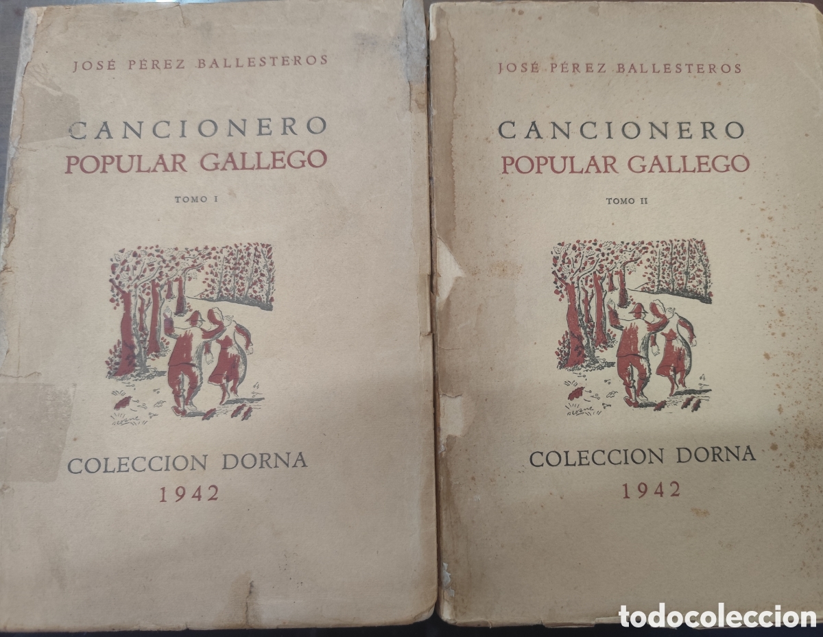 Livros em segunda m&atilde;o: CANCIONERO POPULAR GALLEGO. Colecci&oacute;n Dorna. Los 2 tomos. A&ntilde;o 1942. Galicia - PEREZ BALLESTEROS,Jos&eacute;
