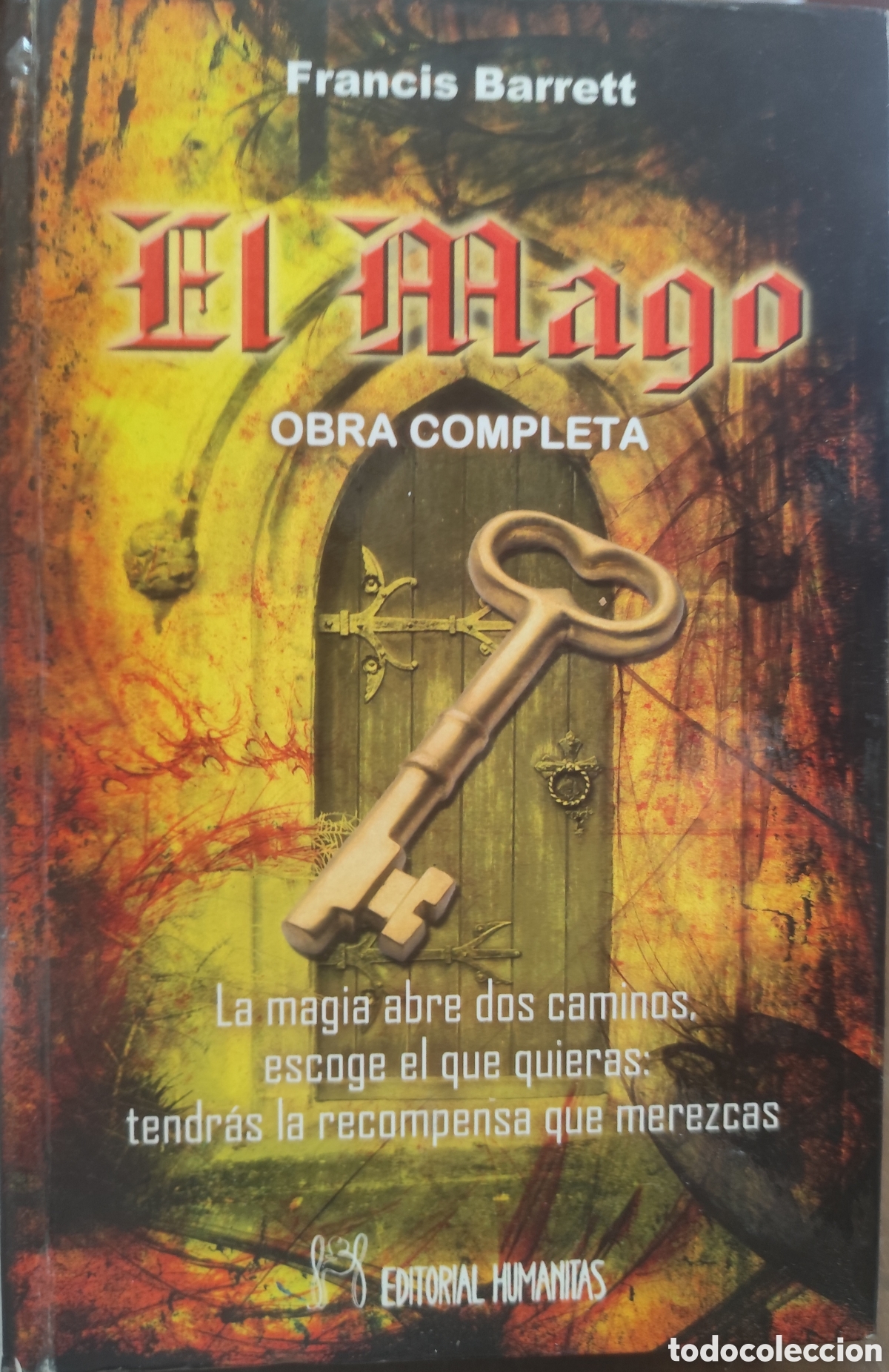Livros em segunda m&atilde;o: EL MAGO. Obra completa. La magia abre dos caminos escoge el que quieras. Tendr&aacute;s la recompensa que m
