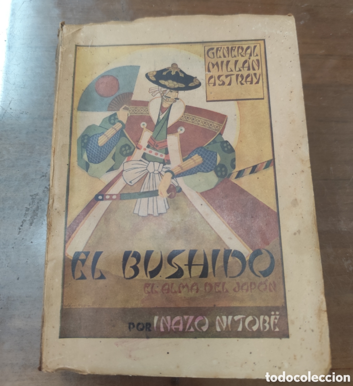Livros em segunda m&atilde;o: EL BUSHIDO. El alma del Jap&oacute;n. 1&ordm; Edici&oacute;n. A&ntilde;o 1941 - NITOB&Euml;,Inazo