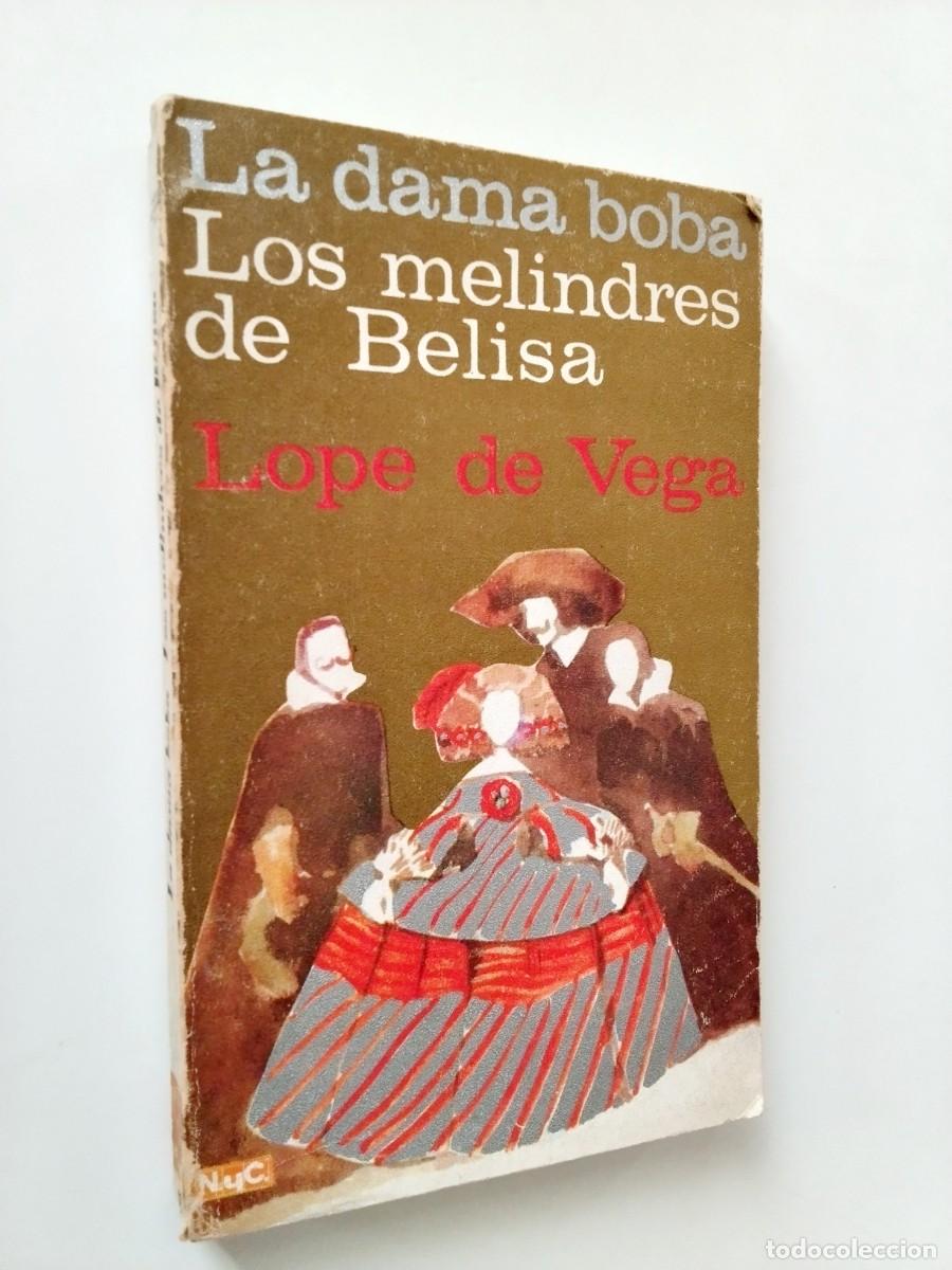 Libros: Lope de Vega - La dama boba. Los melindres de Belisa