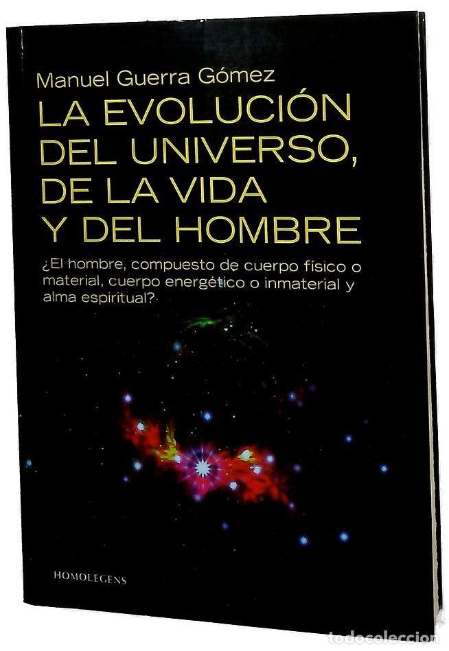 B&uuml;cher: La evoluci&oacute;n del universo, de la vida y del hombre &iquest;el hombre, compuesto de cuerpo f&iacute;sico o mate...