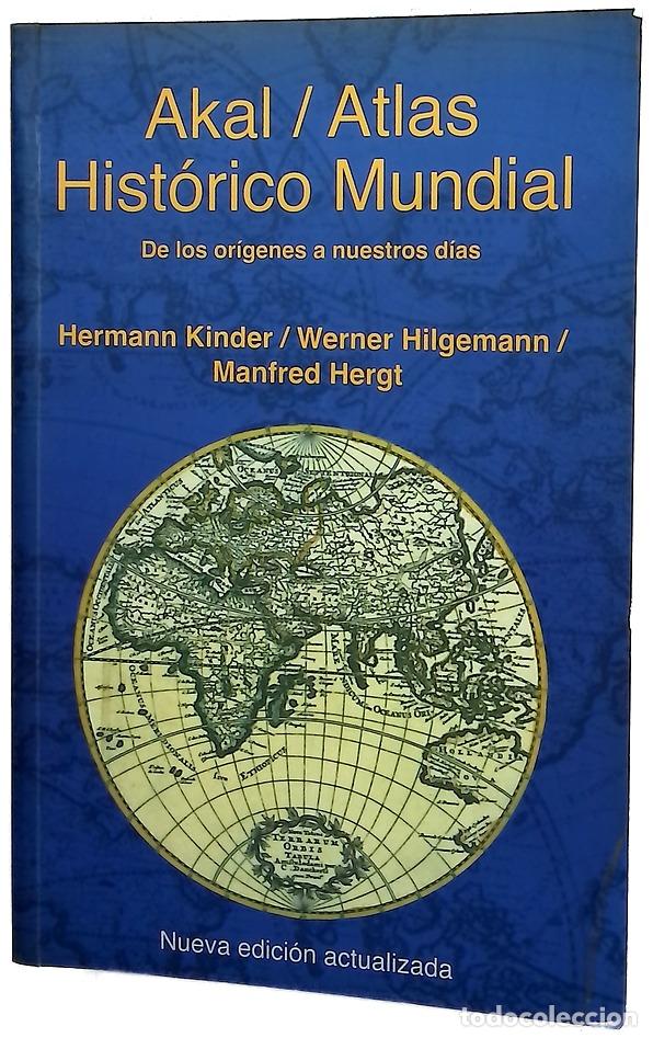 B&uuml;cher: Atlas hist&oacute;rico mundial : de los or&iacute;genes a nuestros d&iacute;as