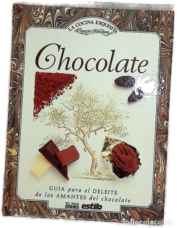 Libros: Chocolate: Gu&iacute;a para el deleite de los amantes del chocolate - Foto 1