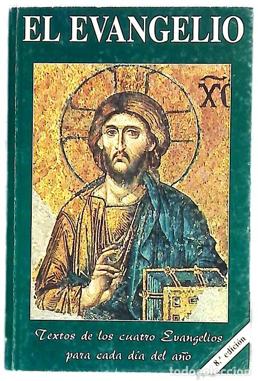 Libros: El Evangelio textos de los cuatro evangelios para cada d&iacute;a del a&ntilde;o