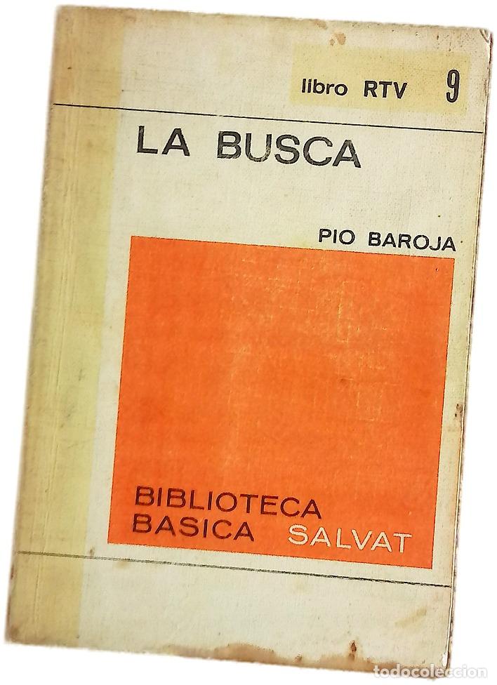 Libros: La busca - Baroja, P&iacute;o; Caro Baroja, Julio