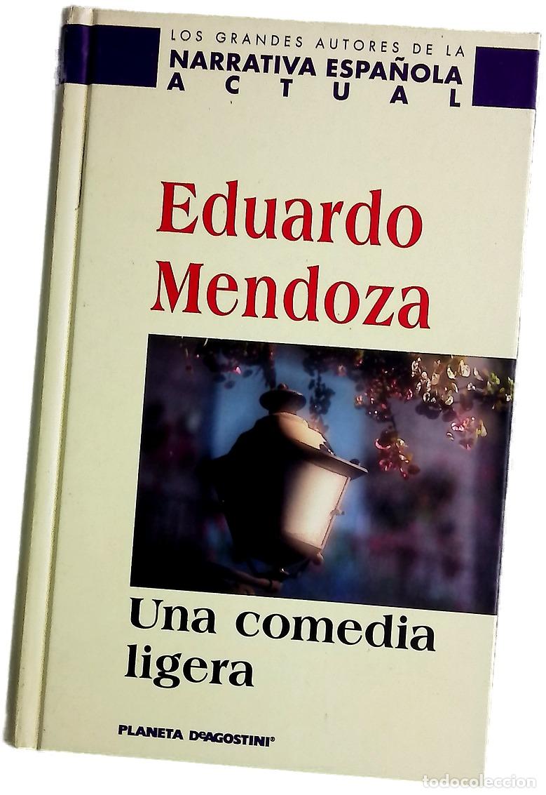Libros: Una comedia ligera - Mendoza, Eduardo