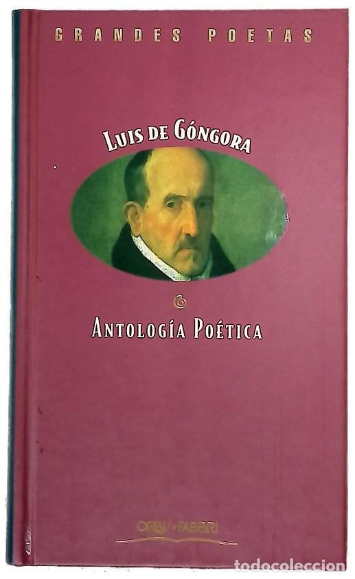 Libros: Antolog&iacute;a po&eacute;tica : Luis de g&oacute;ngora