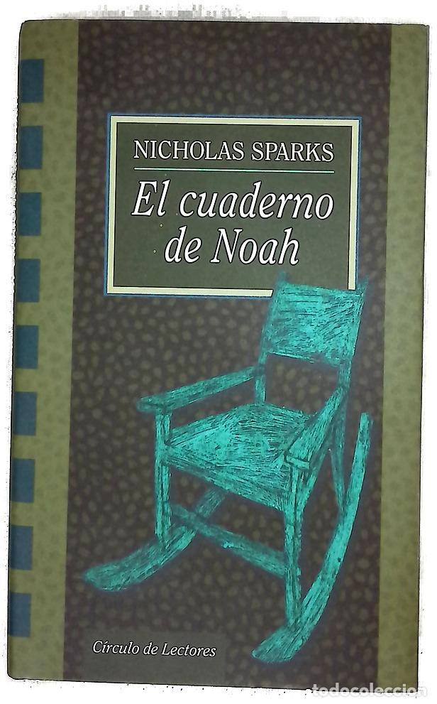 Libri di seconda mano: El cuaderno de Noah - Sparks, Nicholas