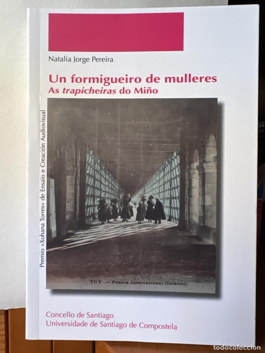 Livros em segunda m&atilde;o: Un formigueiro de mulleres - Natalia Jorge Pereira TDK232