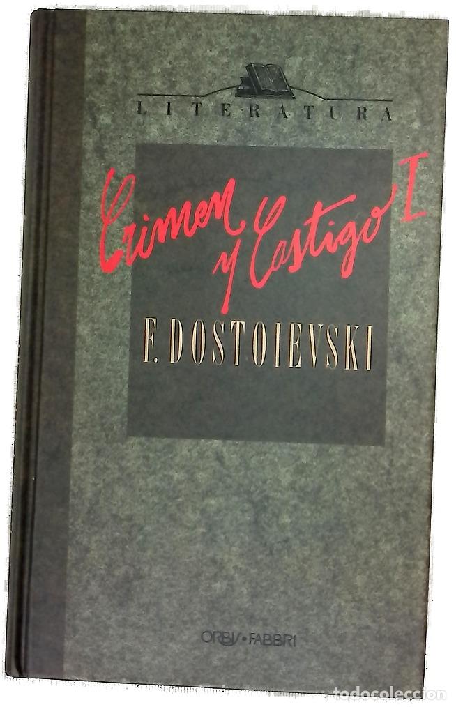 Libros: Crimen y castigo I - Dostoievski, Fi&oacute;dor; Vidal, Augusto