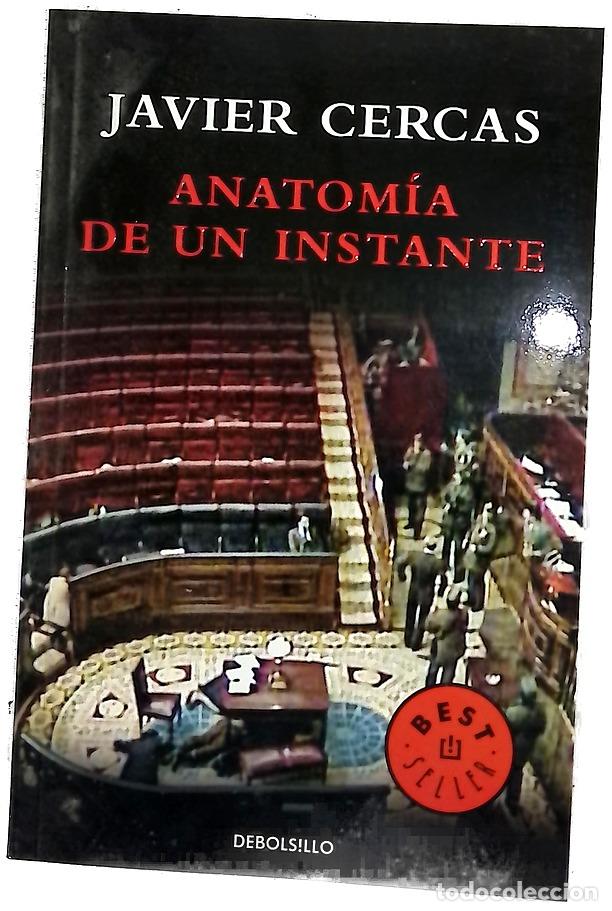 Libros: Anatom&iacute;a de un instante - Cercas, Javier