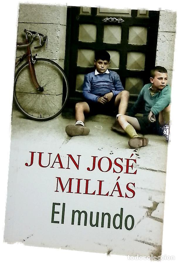 Libros: El mundo - Mill&aacute;s, Juan Jos&eacute;