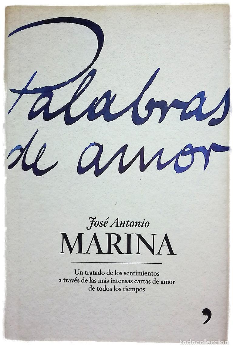 Libros: Palabras de amor un tratado de los sentimientos a trav&eacute;s de las m&aacute;s intensas cartas de amor de to...