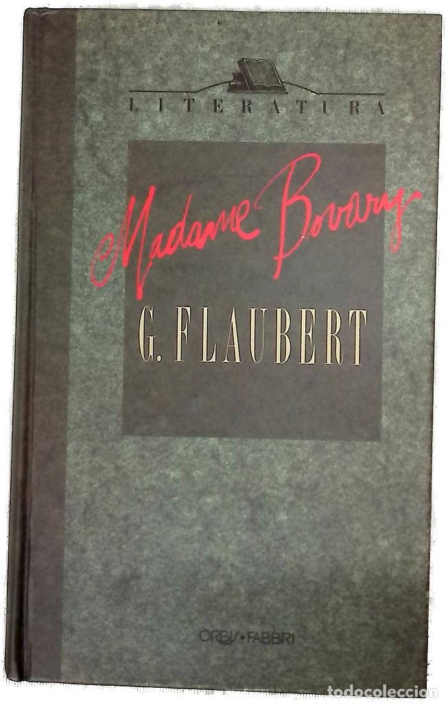 Libros: Madame Bovary - Flaubert, Gustave; Mart&iacute;n Gaite, Carmen