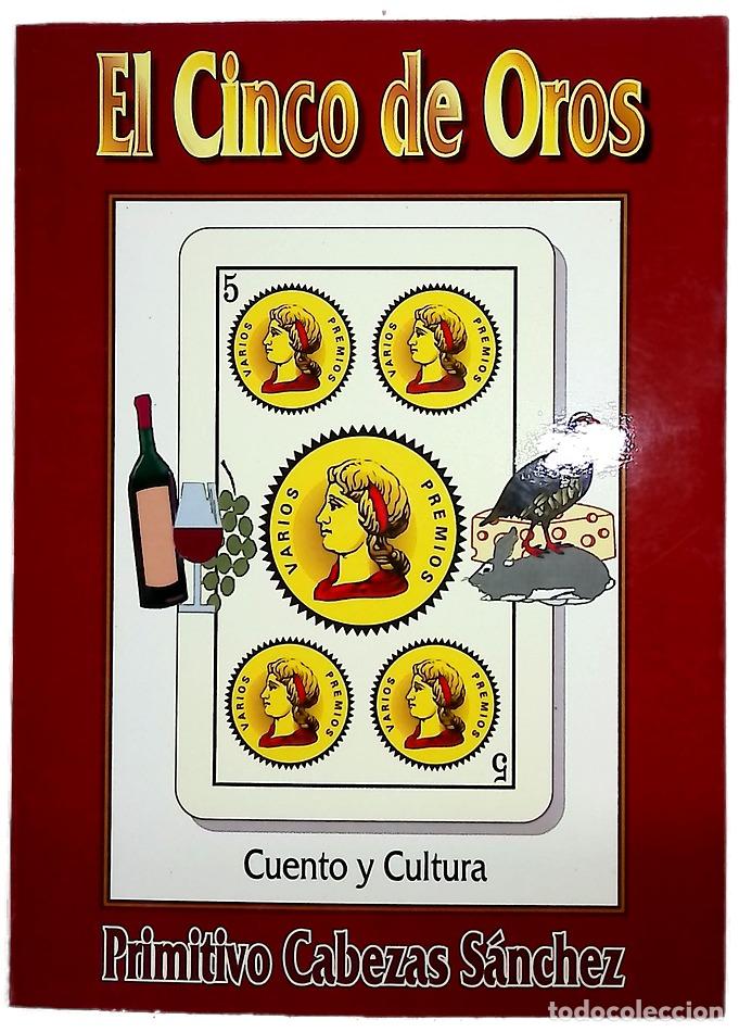 Libros: El cinco de oros - Cabezas S&aacute;nchez, Primitivo