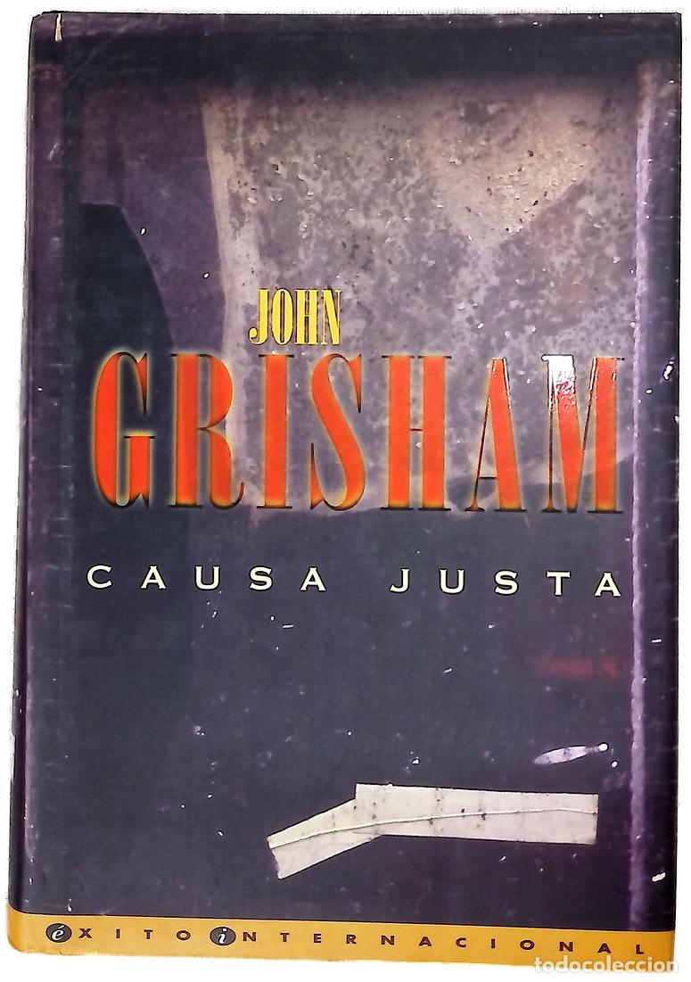 Libros: Causa justa - Grisham, John