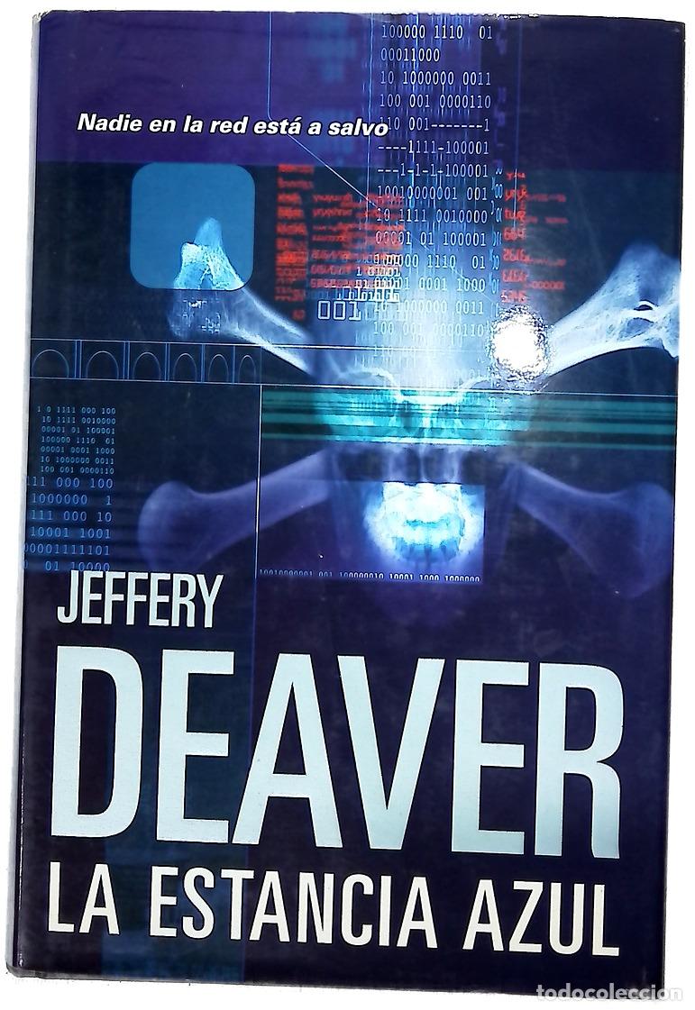 Libros: La estancia azul - Deaver, Jeffery