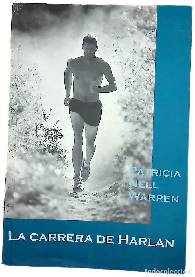 Livres: La carrera de Harlan - Warren, Patricia Nell